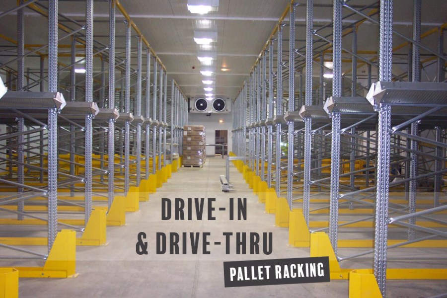 When to Consider Drive-In/ Drive-Thru Pallet&nbsp;Racking